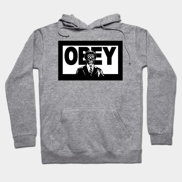 They Live Obey Alien Hoodie by CultureClashClothing